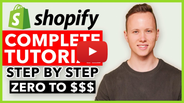 COMPLETE Shopify Tutorial For Beginners 2020 - How To Create A Profitable Shopify Store From Scratch